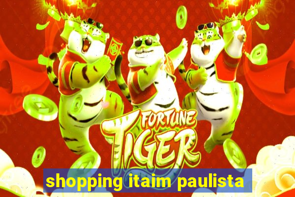 shopping itaim paulista
